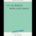 Tot de wereld weer goed hangt - Marie Groothof