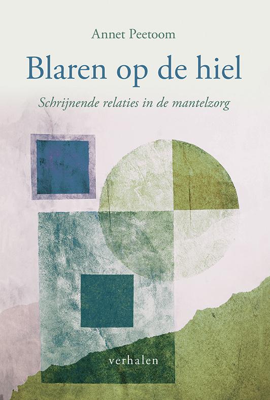 Blaren op de Hiel - Annet Peetoom