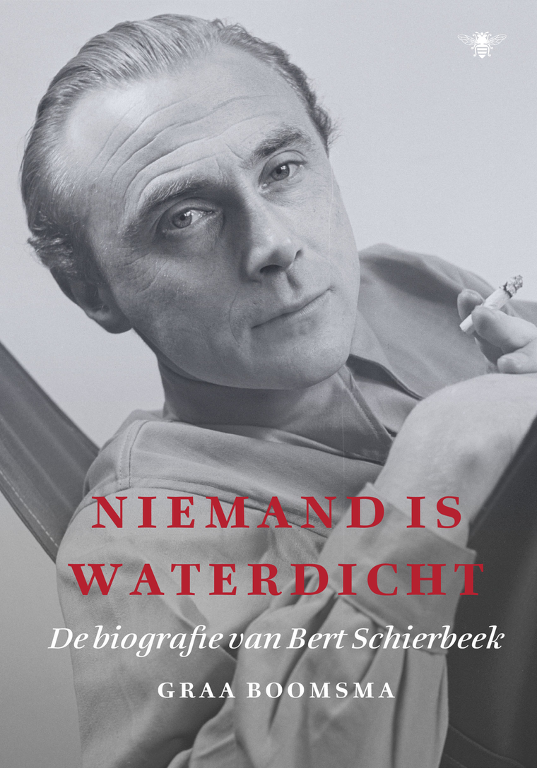 Niemand is waterdicht, biografie Bert Schierbeek