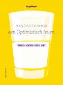 Handboek voor een Optimistisch Leven