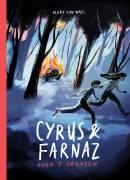 Cyrus & Farnaz - over 7 grenzen - Mark van Waes