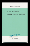 Tot de wereld weer goedhangt - Marie Groothof