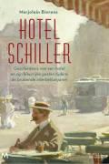 Hotel Schiller - Marjolein Bierens