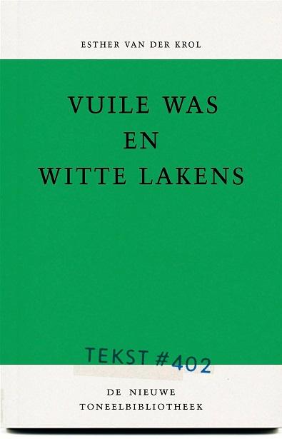 Vuile was en witte lakens