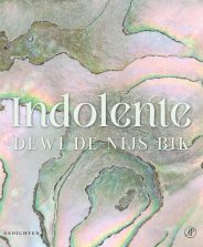 Indolente - Dewi de Nijs Bik