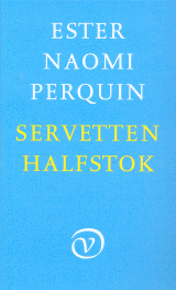 Ester Naomi Perquin: Servetten halfstok