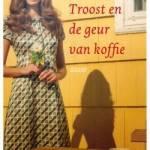 Troost En De Geur Van Koffie