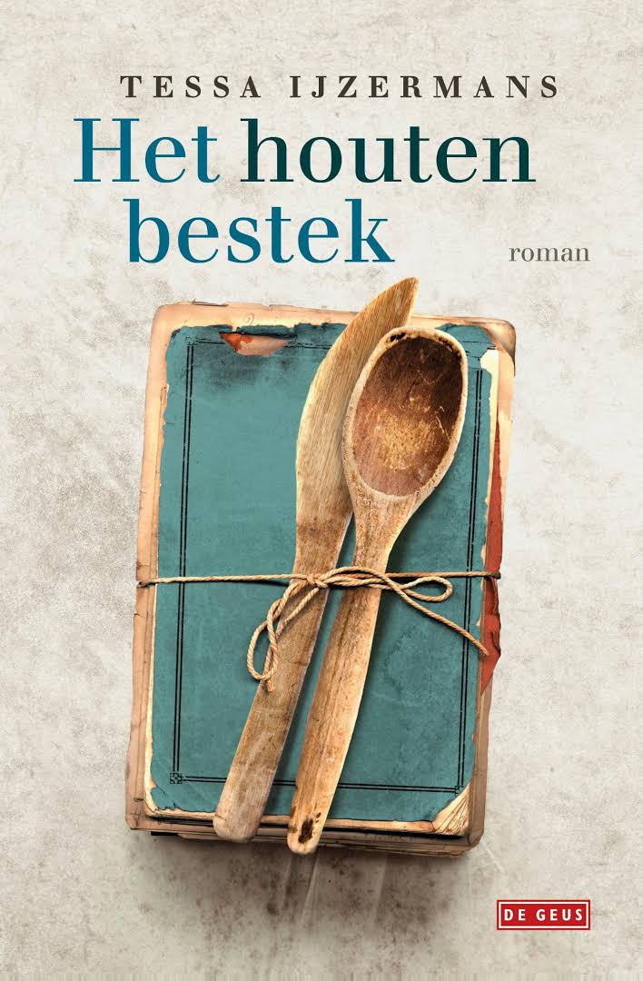 Het houten bestek - Tessa IJzermans