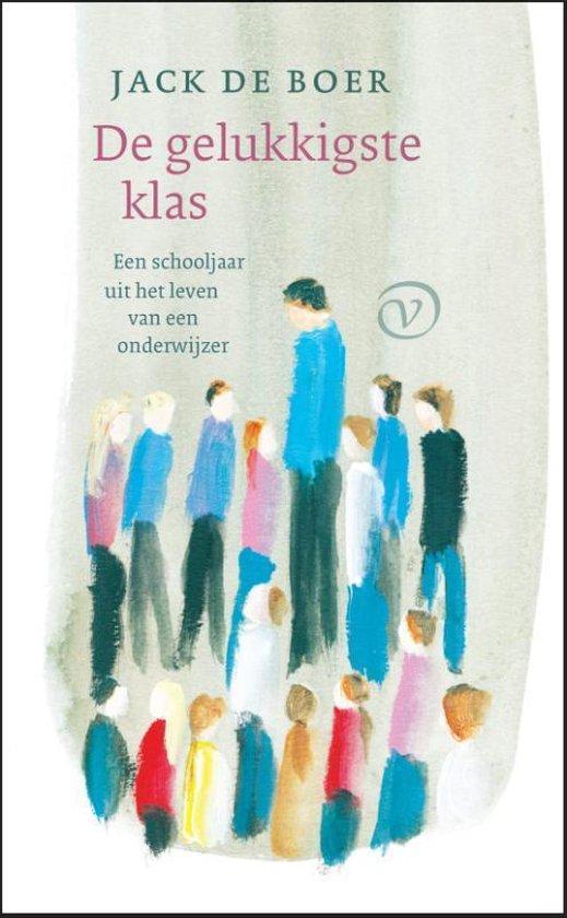 De gelukkigste klas - Jack de Boer